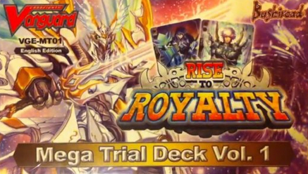 Cardfight!! Vanguard VGE-MT01 Rise to Royalty Mega Trial Deck